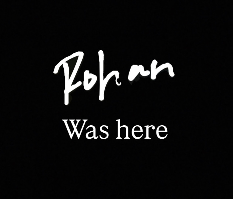 Rohan Was Here series artwork