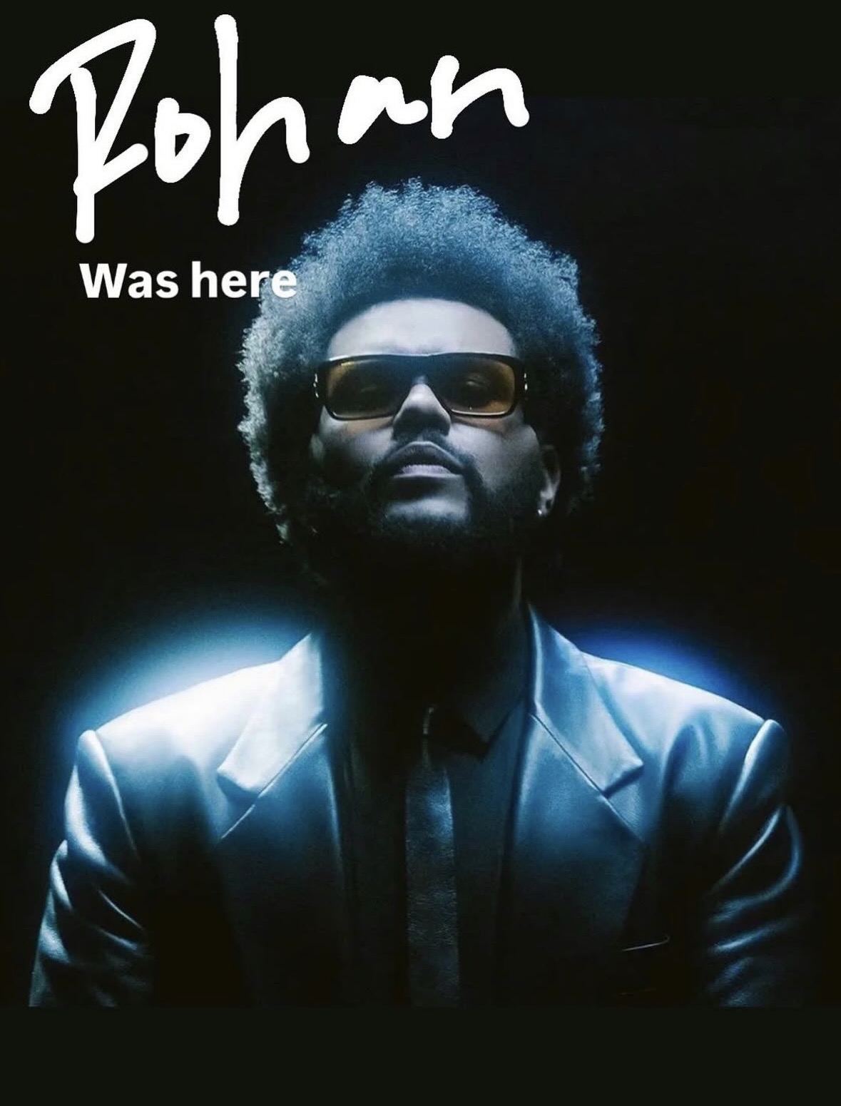 Rohan Was Here artwork for The Weeknd
